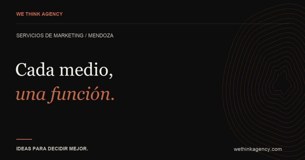 Cada medio, — una función.
